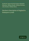 Harrison's Description of England in Shakspere's youth