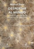 Despertar al mundo Despertar al mundo