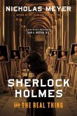 Sherlock Holmes and the Real Thing Sherlock Holmes and the Real Thing