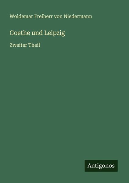 Goethe und Leipzig