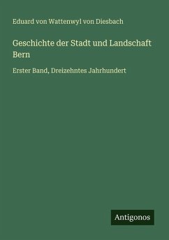Cover Geschichte der Stadt und Landschaft Bern