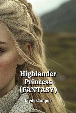 Highlander Princess (FANTASY) - Campos, Clyde