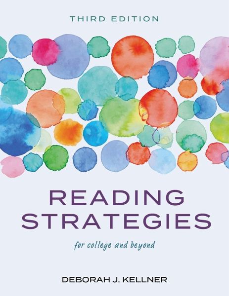 Reading Strategies for College and Beyond Reading Strategies for College and Beyond