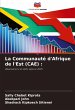 La Communauté d'Afrique de l'Est (CAE)... - Bild 1