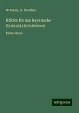 Blätter für das Bayerische Gymnasialschulwesen