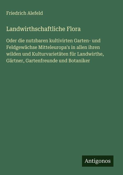 Landwirthschaftliche Flora Landwirthschaftliche Flora