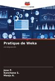 Pratique de Weka Pratique de Weka