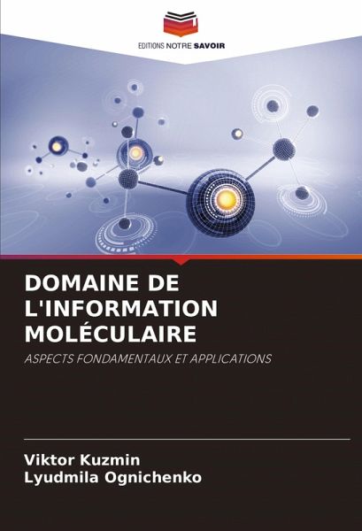 DOMAINE DE L'INFORMATION MOLÉCULAIRE