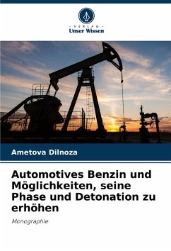 Cover Automotives Benzin und Möglichkeiten, seine Phase und Detonation zu erhöhen