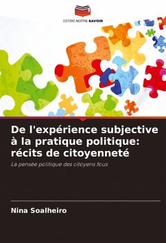 Cover De l'expérience subjective à la pratique politique: récits de citoyenneté