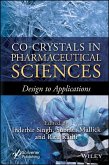 Co-Crystals in Pharmaceutical Sciences Co-Crystals in Pharmaceutical Sciences