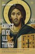 Christ over All Things - Bild 1