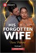 His Forgotten Wife - Bild 1