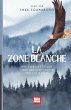 La Zone Blanche - Bild 1