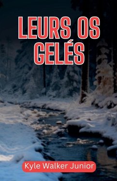 Cover Leurs os gelés
