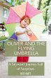 Oliver and the Flying Umbrella - Bild 1