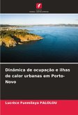Dinâmica de ocupação e ilhas de calor urbanas em Porto-Novo