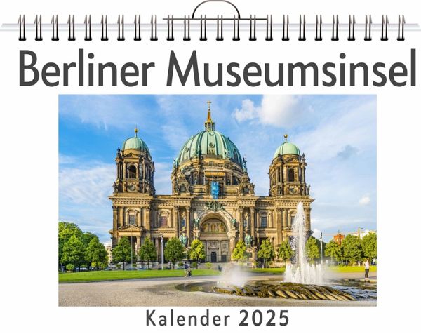 Berliner Museumsinsel Berliner Museumsinsel