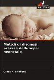 Metodi di diagnosi precoce della sepsi neonatale