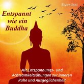 Entspannt wie ein Buddha (MP3-Download) Entspannt wie ein Buddha (MP3-Download)