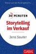 30 Minuten Storytelling im Verkauf... - Bild 1
