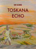 Toskana Echo (eBook, ePUB)
