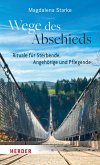 Wege des Abschieds (eBook, PDF) Wege des Abschieds (eBook, PDF)
