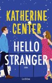 Hello Stranger (eBook, ePUB) Hello Stranger (eBook, ePUB)
