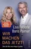 Wir machen das jetzt! (eBook, ePUB) Wir machen das jetzt! (eBook, ePUB)