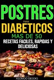 Postres para diabeticos más de 50 prostre para diabéticos (eBook, ePUB) Postres para diabeticos más de 50 prostre para diabéticos (eBook, ePUB)