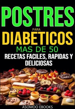 Cover Postres para diabeticos más de 50 prostre para diabéticos (eBook, ePUB)