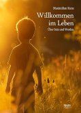 Willkommen im Leben (eBook, ePUB)