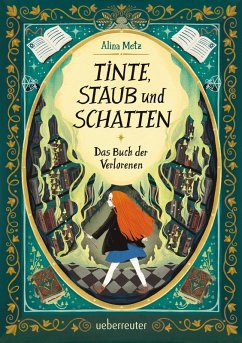 Cover Tinte, Staub und Schatten: Das Buch der Verlorenen (eBook, ePUB)