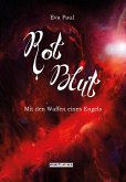 Rotblut (eBook, ePUB) Rotblut (eBook, ePUB)