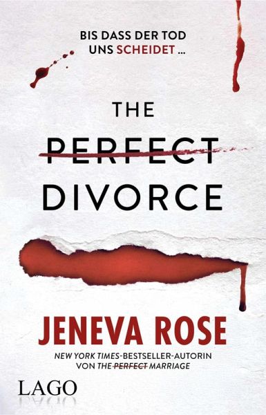 The Perfect Divorce (eBook, ePUB) The Perfect Divorce (eBook, ePUB)