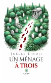 Un ménage à trois (eBook, ePUB)