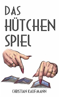 Das Hütchenspiel (eBook, ePUB) Das Hütchenspiel (eBook, ePUB)