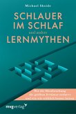 Schlauer im Schlaf und andere Lernmythen (eBook, ePUB)