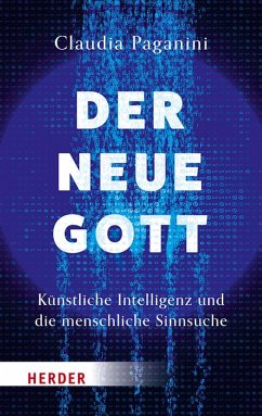 Cover Der neue Gott. Künstliche Intelligenz und die menschliche Sinnsuche (eBook, ePUB)
