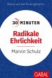 30 Minuten Radikale Ehrlichkeit (eBook,... - Bild 1
