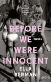 Before we were innocent (eBook, ePUB)