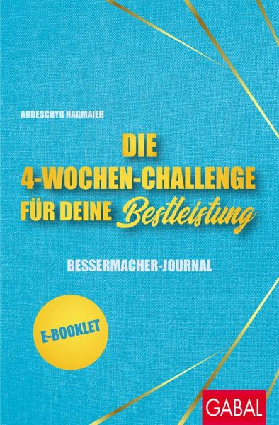 Die 4-Wochen-Challenge für Deine Bestleistung (eBook, PDF)