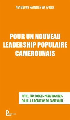 Cover Pour un nouveau leadership populaire camerounais (eBook, ePUB)