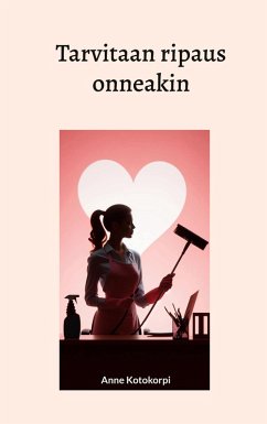 Tarvitaan ripaus onneakin (eBook, ePUB) Tarvitaan ripaus onneakin (eBook, ePUB)