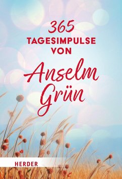 Cover 365 Tagesimpulse von Anselm Grün (eBook, ePUB)