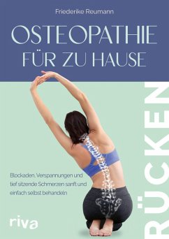 Osteopathie für zu Hause - Rücken (eBook, ePUB) - Reumann, Friederike
