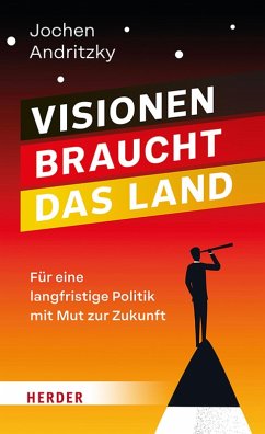 Cover Visionen braucht das Land (eBook, ePUB)