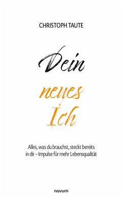 Dein neues Ich (eBook, ePUB)