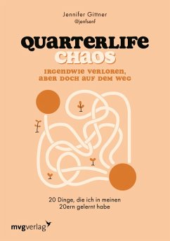 Cover Quarterlife Chaos: Irgendwie verloren, aber doch auf dem Weg (eBook, ePUB)