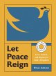 Let Peace Reign (eBook, ePUB) - Bild 1
